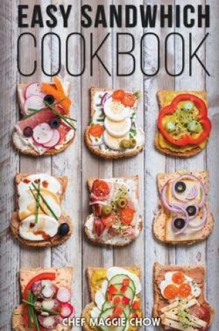 Cover of Easy Sandwich Cookbook