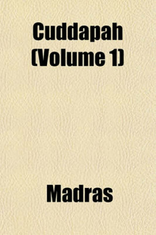 Cover of Cuddapah (Volume 1)