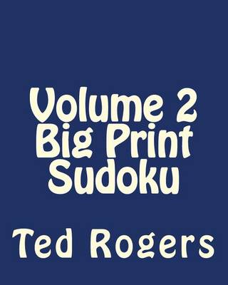 Book cover for Volume 2 Big Print Sudoku