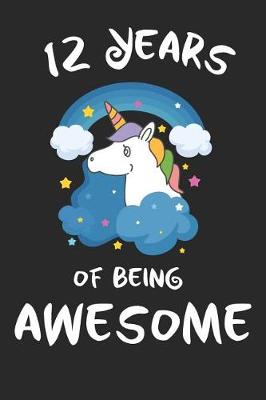 Book cover for 12 Years of Being Awesome