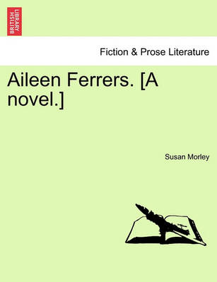 Book cover for Aileen Ferrers. [A Novel.]