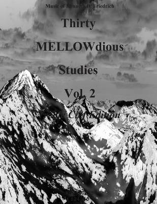 Cover of Thirty MELLOW-dious Studies, Vol. 2-treble clef