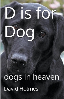 Book cover for D is for Dog