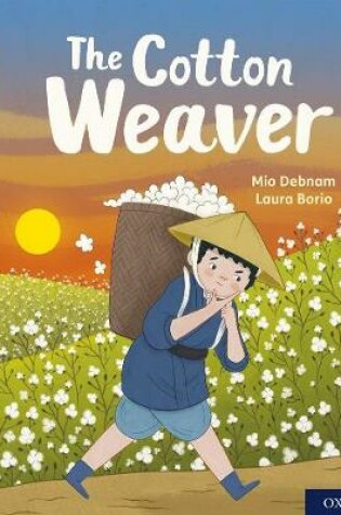 Cover of Oxford Reading Tree Word Sparks: Level 6: The Cotton Weaver