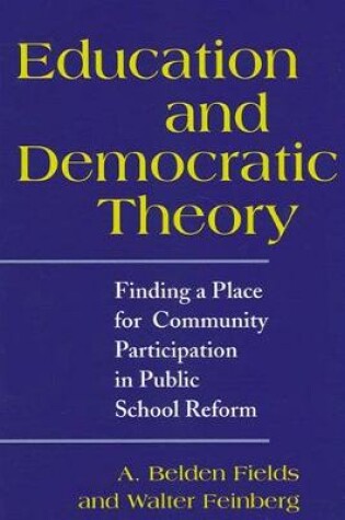 Cover of Education and Democratic Theory