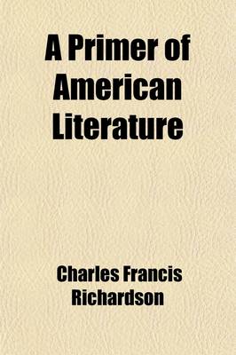 Book cover for A Primer of American Literature