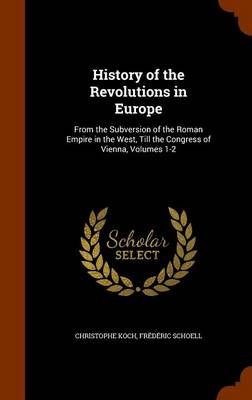 Book cover for History of the Revolutions in Europe