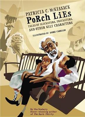 Book cover for Porch Lies: Tales of Slicksters, Tricksters, and Other Wily Characters