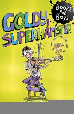 Book cover for Goldy, Superhamster