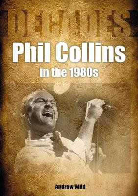 Book cover for Phil Collins in the 1980s