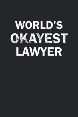 Book cover for World's Okayest Lawyer