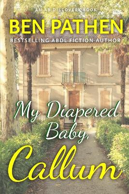 Book cover for My Diapered Baby, Callum