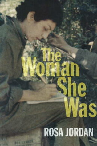 Cover of The Woman She Was