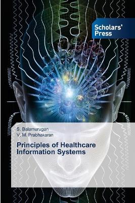 Book cover for Principles of Healthcare Information Systems