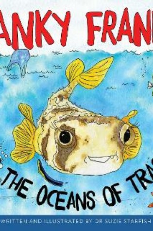 Cover of Cranky Frankie and the Oceans of Trash