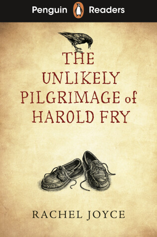 Cover of Penguin Readers Level 5: The Unlikely Pilgrimage of Harold Fry (ELT Graded Reade r)