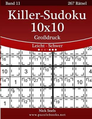 Book cover for Killer-Sudoku 10x10 Grossdruck - Leicht Bis Schwer - Band 11 - 267 Ratsel