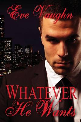 Book cover for Whatever He Wants