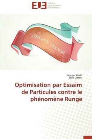 Cover of Optimisation Par Essaim de Particules Contre Le Ph nom ne Runge