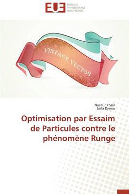 Cover of Optimisation Par Essaim de Particules Contre Le Ph nom ne Runge