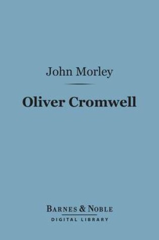 Cover of Oliver Cromwell (Barnes & Noble Digital Library)