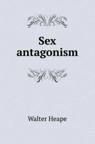 Cover of Sex Antagonism