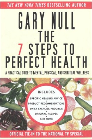 Cover of 7 Steps to Perfect Health