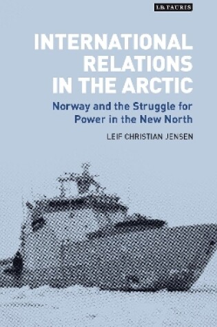 Cover of International Relations in the Arctic