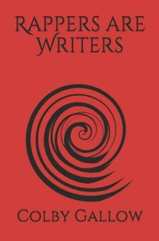 Cover of Rappers are Writers