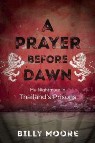 Cover of A Prayer Before Dawn