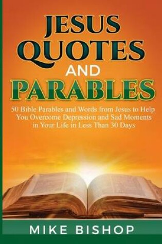 Cover of Jesus Quotes and Parables