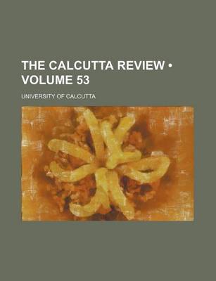 Book cover for Calcutta Review Volume 53