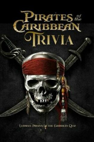 Cover of Pirates of the Caribbean Trivia