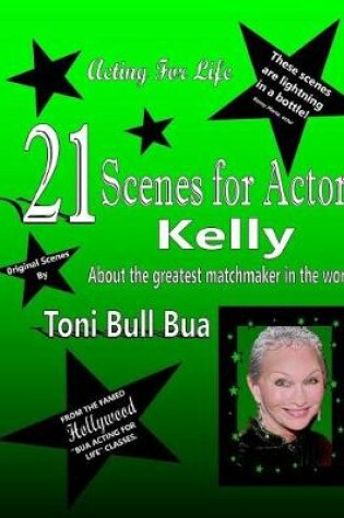 Cover of 21 Kelly Scenes for Actors
