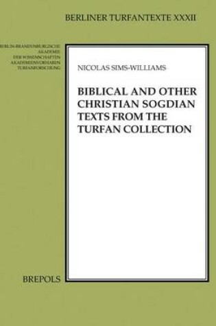 Cover of Biblical and Other Christian Sogdian Texts from the Turfan Collection