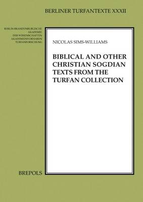 Book cover for Biblical and Other Christian Sogdian Texts from the Turfan Collection