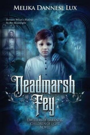 Cover of Deadmarsh Fey