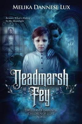 Cover of Deadmarsh Fey