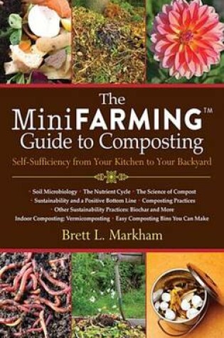 Cover of The Mini Farming Guide to Composting