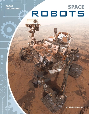 Book cover for Robot Innovations: Space Robots