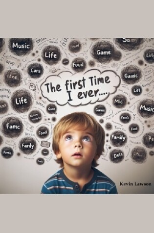 Cover of The First Time I Ever...