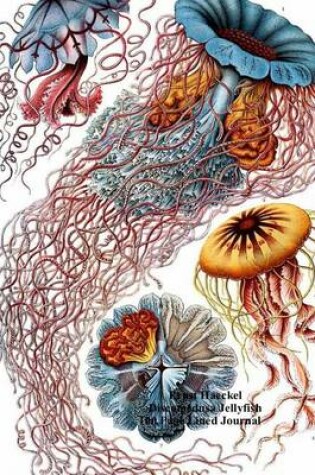 Cover of Ernst Haeckel Discomedusa Jellyfish 100 Page Lined Journal