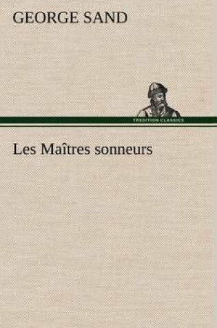 Cover of Les Maîtres sonneurs