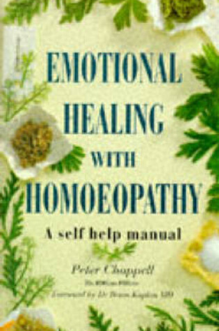 Cover of Emotional Healing with Homoeopathy