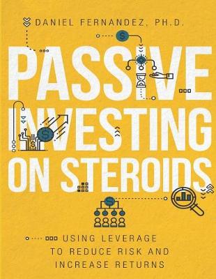 Book cover for Passive Investing on Steroids