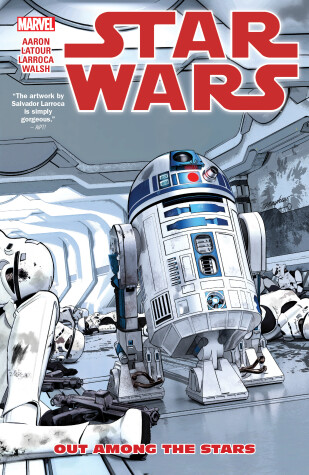 Book cover for Star Wars Vol. 6: Out Among the Stars