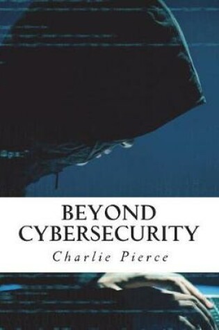 Cover of Beyond Cybersecurity