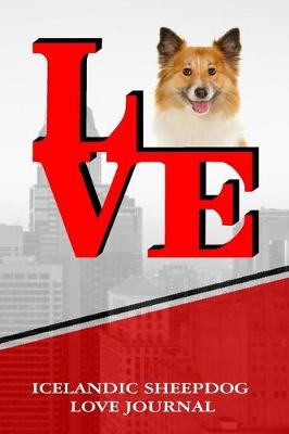 Book cover for Icelandic Sheepdog Love Journal