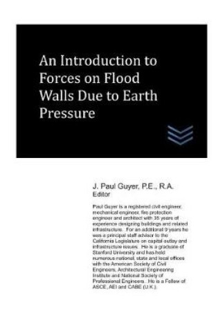 Cover of An Introduction to Forces on Flood Walls Due to Earth Pressure