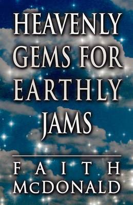 Book cover for Heavenly Gems for Earthly Jams